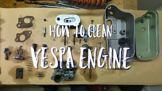 Engine cleaning tutorial | Satisfying | Vespa 150 GL '63 | Restoration Project | Ep.2