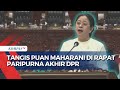 Tangis Puan Maharani di Rapat Paripurna Terakhir DPR 2019-2024, Sampaikan Permohonan Maaf