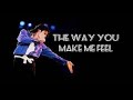 Michael Jackson - The Way You Make Me Feel (Special Re - Xtended Mix)