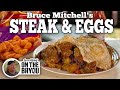 Bruce Mitchell''s Steak and Eggs | Blackstone Griddles