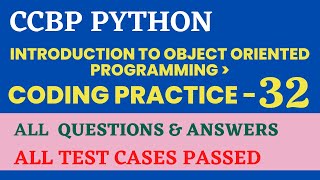 Coding Practice - 32 | OOPs | Python | CCBP 4.0