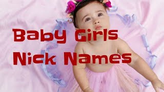 Baby Girls Nick Names | Pet Names