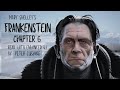 Frankenstein - Chapter 6: Peter Cushing's Voice Transforms This AI-Enhanced Audiobook