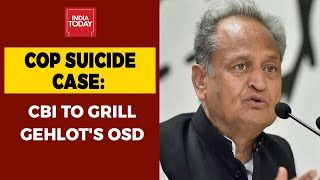 CBI Questions Rajasthan CM Ashok Gehlot's OSD In Police Suicide Case| Breaking News