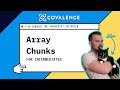 Conquer the JavaScript Interview: Array Chunks [Intermediate Skill Level]