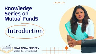 Knowledge Series on Mutual Funds