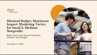 Minimal Budget, Maximum Impact: Marketing Tactics for Small & Medium Nonprofits