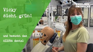 Vicky sieht grün – im AIXTRA Dental