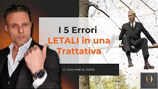 Webinar: 5 Errori nelle Trattative e Cosa Fare al Posto | Come Negoziare Tecniche di Negoziazione