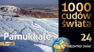 1000 cudów świata - Pamukkale  - Lektor PL