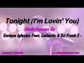 Enrique Iglesias Feat  Ludacris & DJ Frank E   Tonight I'm Lovin' You (Karaoke Version) Lyrics