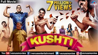 Kushti - Full Movie | Bollywood Comedy Movies | Rajpal Yadav Comedy Movies | Bollywood Full Movies