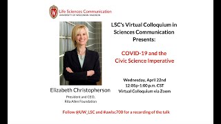 LSC Colloquium: Elizabeth Christopherson “COVID-19 and the Civic Science Imperative”