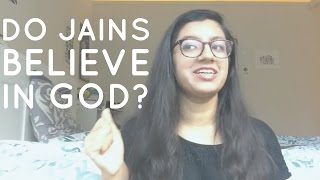 Do Jains Believe in God? - Jainism Basics