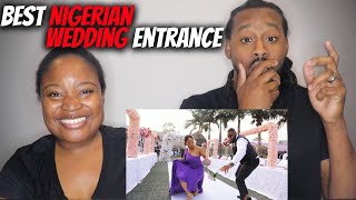 🇳🇬 THIS NIGERIAN BRIDE ENTRANCE BROKE THE INTERNET! American Couple React To A Nigerian Wedding