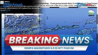🔴 BREAKING NEWS: Gempa Magnitudo 6.0 di NTT Pagi Ini, Tidak Berpotensi Tsunami