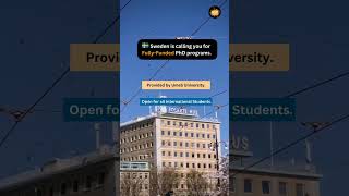Study in Sweden | Fully-funded scholarship for PhD  #internationalstudents #studyabroad  #education