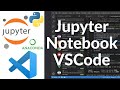 How to Set Up Jupyter Notebook in Visual Studio Code | Run Python Code in VS Code Notebook