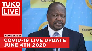 Covid 19 Live update, Kenya-4th June 2020