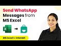 How to Send WhatsApp Message from MS Excel  (Step by Step) - MS Excel WhatsApp Integration