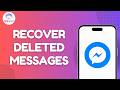 How to Recover Deleted Facebook Messages 2026 – Quick Messenger Recovery Guide