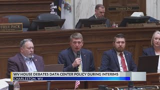West Virginia House interims: data center policy to remain part of state authority
