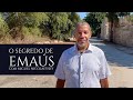 O Segredo Para Superar a Tristeza, Angústia, Decepção e a Dor está no Caminho de Emaus