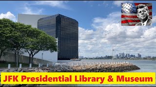 John F Kennedy Presidential Library and Museum