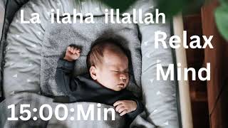 La ilaha illallah Muhammadur Rasulullah Naat & Beautiful Babies for Sleeping | Poem for kids & babys