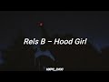 rels b hood girl lyric