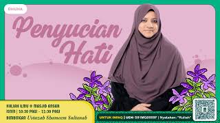 Kuliah huha bimbingan Ustazah Shameem Sultanah