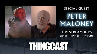 The Thing Expanded - ThingCast #4 - with special guest Peter Maloney