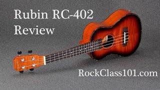 Rubin RC-402 Ukulele Review \u0026 Demo