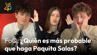 Los actores de 'FoQ. La nueva generación' juegan a ‘¿Quién es más probable que…?’ | LOS40