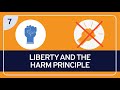 PHILOSOPHY - DEMOCRACY 7: Liberty and the Harm Principle