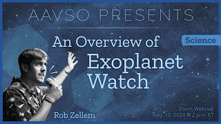 Observe Exoplanets with Exoplanet Watch — Rob Zellem