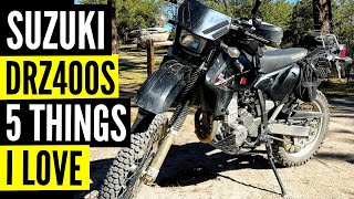 Five Things I LOVE About My Suzuki DRZ400S! (As an Owner)