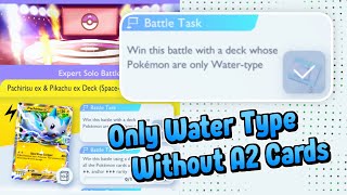 Only Water-type!! vs Pachirisu ex \u0026 Pikachu ex | Expert Solo Battle | Pokémon TCG Pocket