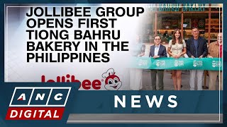 Jollibee Group opens first Tiong Bahru Bakery in PH | ANC