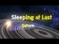 Saturn - Sleeping At Last (Audio)