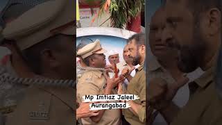 Mp Imtiaz Jaleel 🔥#imtiazjaleel #shorts #shortvideo #shortsvideo #trending #reels #aimim #aurangabad