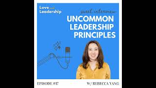 7 Unconventional Leadership Principles with Hubspot’s Rebecca Yang