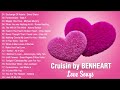 cruisin by benheart 2 hrs of nonstop love songs collection