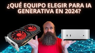 ¿Qué equipo elegir para IA generativa en 2024?