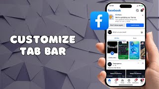 How To Customize Tab Bar on Facebook