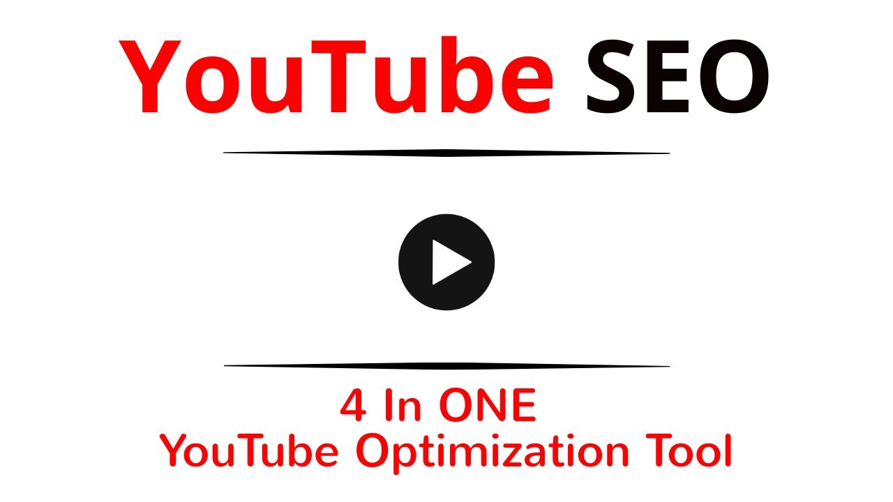 4 In 1 Optimization Tool For Easy Video Seo Youtube