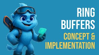 링 버퍼(Ring Buffer), 꼭 알아야 할 개념과 구현 방법