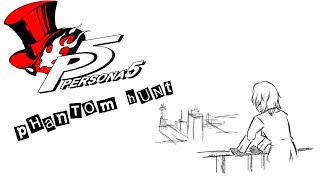 Phantom Hunt - Persona 5 「Comic Dub」
