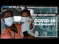 Coronavirus: Why Are The Poorest Hit The Hardest?