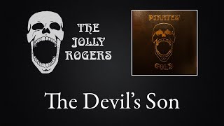 The Jolly Rogers - Pirates' Gold: The Devil's Son